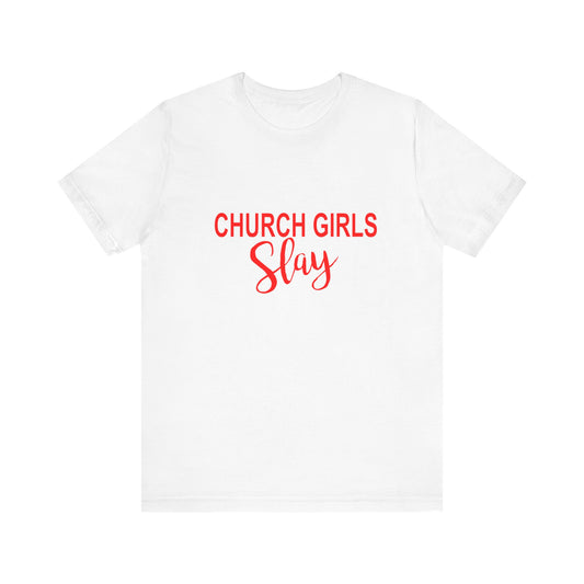 CHURCH GIRLS SLAY