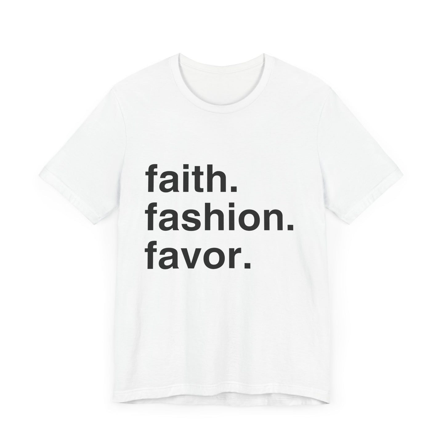 Fashion Faith Favor