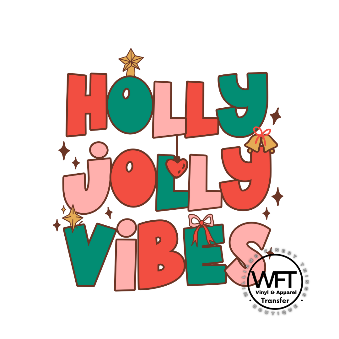 Holly Jolly Vibes